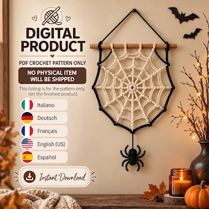 May include: A digital PDF crochet pattern for a wall hanging featuring a cream-colored spider web suspended from a wooden dowel with a black crocheted spider dangling below. The text reads DIGITAL PRODUCT, PDF CROCHET PATTERN ONLY, and Instant Download.