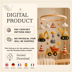 Peut inclure: Un produit numérique pour un patron de crochet PDF représentant un mobile pour bébé avec des engins de chantier jaunes et noirs, des cônes orange, des nuages blancs, un panneau d'avertissement et une étoile, suspendus à un cadre en bois.
