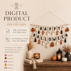 May include: A digital PDF macrame pattern for a Halloween wall hanging. The design features two rows of off-white pennants spelling HAPPY HALLOWEEN in black letters, accented with orange pumpkins, white ghosts, and black, white, and orange tassels.