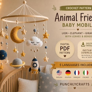 Könnte beinhalten: Eine Häkelanleitung für ein Babymobile mit einem gelben Mond, einer weißen Wolke, einem blauen Planeten, einem grauen Planeten mit Ringen und einer Rakete. Der Text lautet Crochet Pattern Animal Friends Baby Mobile, Digital PDF Pattern, Instant Download.