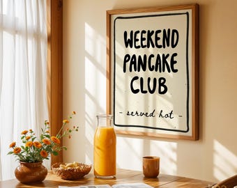 Weekend Pancake Club Poster | Family Kitchen Comfort Food Wall Art | Dopamine Decor | Cute Dorm Print | Gift Snack Lover | Cosy Dining Room