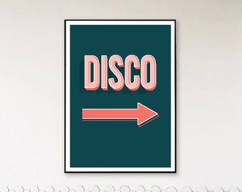 Disco Arrow Print | To The Disco Poster | Disco Picture Art | Disco This Way Print | Housewarming Gift for Friend | Disco Green Pink