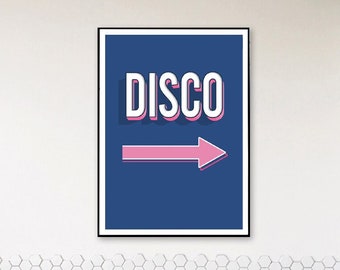 To The Disco Print | Disco Arrow Poster | Disco This Way | Blue Pink Disco Picture | Hallway Art | Kitchen Disco Housewarming Gift Friend