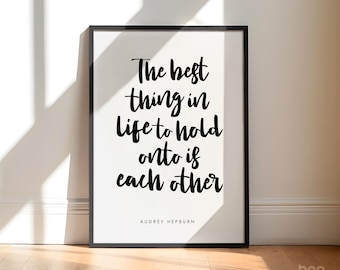Citaatafdruk Audrey Hepburn | Cadeau voor dochter zus vriendin vriend | Kunst voor slaapkamerkantoor | Moederdagcadeau | Liefde en vriendschap