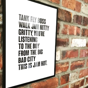 Tank Fly Boss Walk Jam Nitty Gritty Print | 90s Music Lyrics | Fathers Day Gift Dad  | Office Decor | Jam Hot Wall Art | 90s Rap DJ Friend