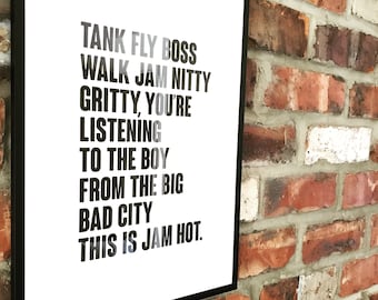 Tank Fly Boss Walk Jam Nitty Gritty Print | 90s Music Lyrics | Fathers Day Gift Dad  | Office Decor | Jam Hot Wall Art | 90s Rap DJ Friend