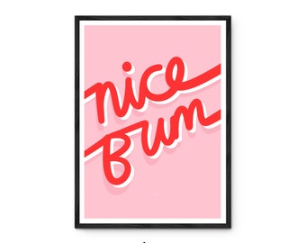 Nice Bum Print | Funny Bathroom Art | WC Toilet Downstairs Loo Picture | Gift for Her Wife Girlfriend Him Husband Boyfriend | Shower Room