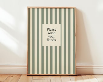 Wash Your Hands Sign | Bathroom Wall Art Print | Toilet Downstairs Loo Decor | Stripy Poster | Green Blue Beige Red Striped