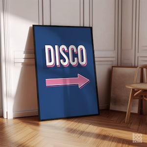 To The Disco Print | Disco Arrow Poster | Disco This Way | Blue Pink Disco Picture | Hallway Art | Kitchen Disco Housewarming Gift Friend