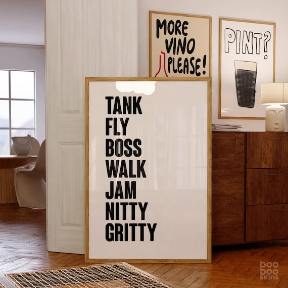 Tank Fly Boss Walk Print | 90s Music Lyrics Poster | Office Kitchen Decor | Trending Gallery Wall Art | Gift for DJ Dad | Jam Hot | Hip Hop