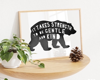 Animal Nursery Print | Strong Gentle Kind Bear | Monochrome Kids Room | Woodland Decor | Nordic Nursery Grey | Christening Gift New Baby Boy