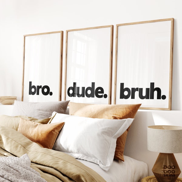 Teen Bedroom Prints | Boys Room Decor | Set of 3 Prints | Bro Dude Bruh | Gaming Gift for Gamer | Gaming Room | You Tuber | Slang | Brother