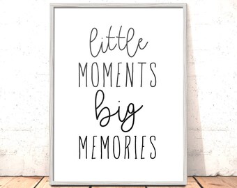 Scandi Nursery Print | Little Moments Big Memories Nursery Print | Art for Boys Room | Girls Room Decor | Kids Room Decor | Nursery Decor