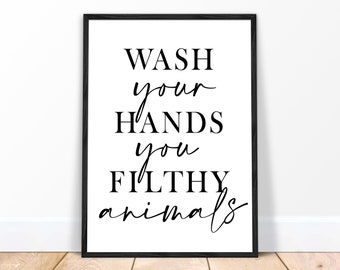 Wash Your Hands You Filthy Animals Print | Bathroom Decor Wall Art | Home Alone Toilet Sign Downstairs Loo | Housewarming Gift Student Dorm