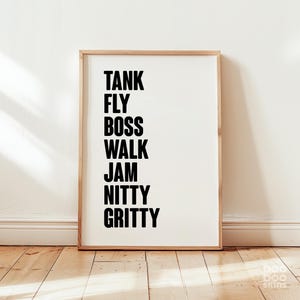Tank Fly Boss Walk Print | 90s Music Lyrics Poster | Office Kitchen Decor | Trending Gallery Wall Art | Gift for DJ Dad | Jam Hot | Hip Hop image 3