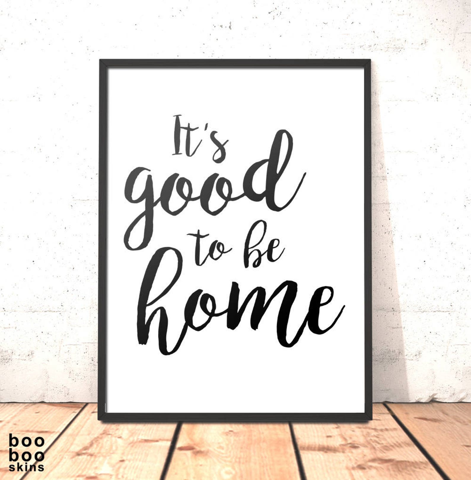 It's Good to Be Home Print Poster Picture Art Gift for Etsy UK