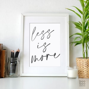 Stampa Less Is More / Poster minimalista / Arte murale Less Is More / Citazioni tipografiche / Stampa di moda / Citazione Less Is More / Arte murale scandinava