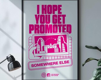 "Lustiger ""Promoted"" Posterdruck |  Sarkastisches Büro Geschenk | Für Freunde und Mitarbeiter | Moderne Typografie