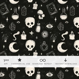 May include: A black digital pattern featuring white line art illustrations of skulls, crescent moons, mushrooms, crystals, potion bottles, candles, eyes, and stars. The image includes text: 300 DPI, COMMERCIAL USE, SEAMLESS REPEAT, INSTANT DOWNLOAD.