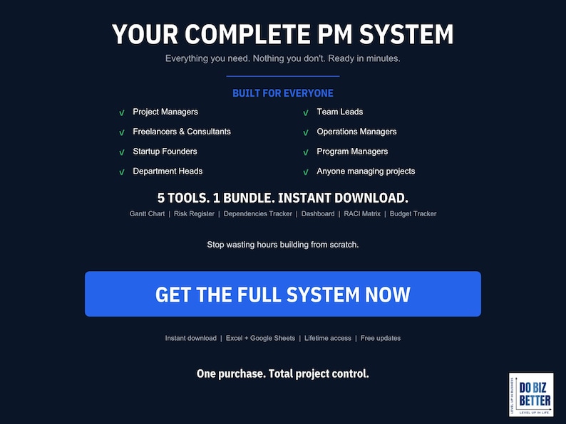 Peut inclure: Un graphique num&eacute;rique bleu fonc&eacute; intitul&eacute; YOUR COMPLETE PM SYSTEM. Il liste des utilisateurs cibles comme les chefs de projet et freelances, pr&eacute;sente 5 outils dont Gantt Chart et Budget Tracker, et inclut un bouton bleu GET THE FULL SYSTEM NOW.