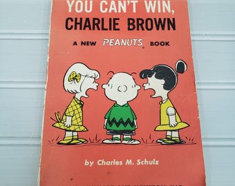 Vintage Charlie Brown Comic Book, 1962 You Can’t Win, Charles Schulz Peanuts Softcover