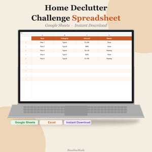 May include: A digital Home Declutter Challenge Spreadsheet displayed on a laptop screen. The spreadsheet features columns for Item, Category, Amount, and Status with rows labeled Row 1 through Row 5. Text includes Google Sheets and Instant Download.