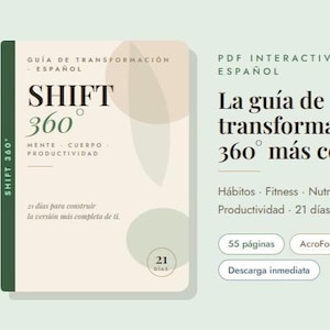Puede incluir: Una guía digital en español, "SHIFT 360", que promueve la transformación de la mente, el cuerpo y la productividad. La portada es de color crema con una columna vertebral verde oscuro y texto. El texto adicional detalla hábitos, fitness y nutrición.