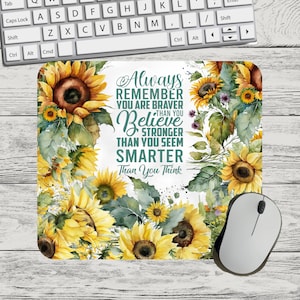Always Remember Inspiration Affirmation Sunflower Field Flower Mouse Pad Sublimation Square Round Template  PNG Sublimation Mouse Pad PNG