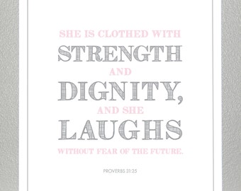 Girl Baptism gift - Proverbs 31:25  - Print