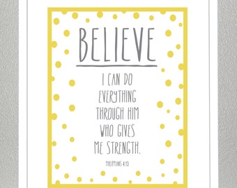 Philippians 4:13 (Yellow and Gray) - Lord gives me strength - 8x10 print