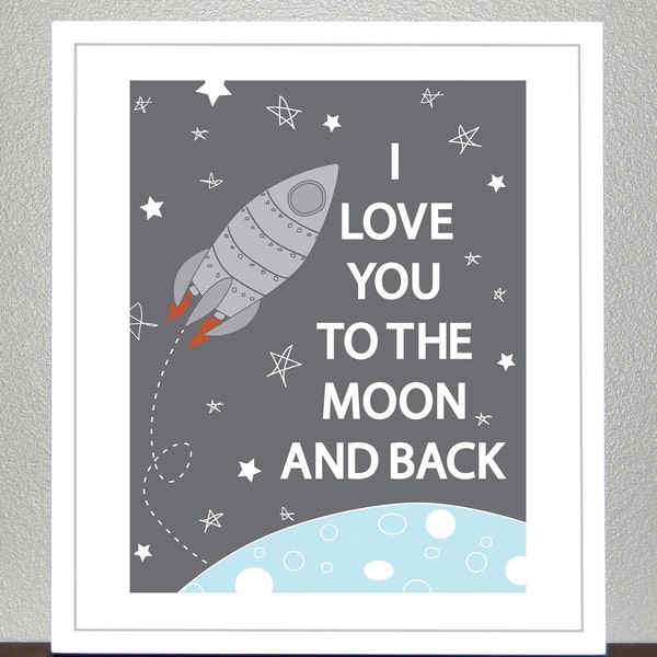 Love you to the moon and back- 8x10