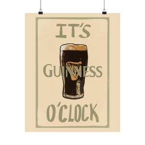 IT'S GUINESS O'CLOCK guiness beer poster image 2