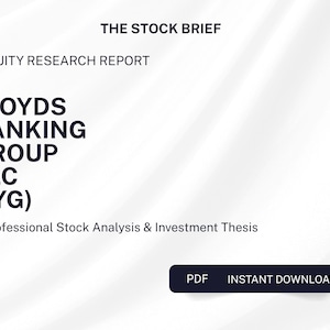 May include: A white digital equity research report titled THE STOCK BRIEF for LLOYDS BANKING GROUP PLC (LYG). The document features black text, a dark blue logo, gold accents, and a dark blue button labeled PDF INSTANT DOWNLOAD at the bottom right.