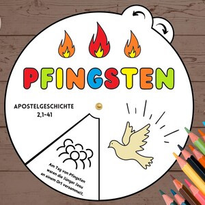 Könnte beinhalten: Ein farbenfrohes, kreisförmiges Grafikdesign mit dem deutschen Wort "PFINGSTEN" in Regenbogenfarben. Die Grafik enthält Illustrationen von Flammen, einer Taube und Text auf Deutsch. Buntstifte sind unten rechts angeordnet.