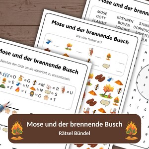 May include: Three white activity sheets titled Mose und der brennende Busch featuring a code-breaking puzzle, a counting exercise, and a word search with a magnifying glass. A blue pencil rests on the left sheet, and a brown banner displays the title.
