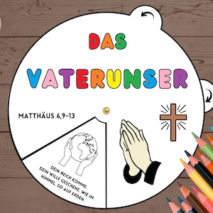 Könnte beinhalten: Eine weiße, kreisförmige Lehrgrafik mit dem deutschen Text "DAS VATERUNSER" in bunten Buchstaben. Sie enthält Illustrationen von betenden Händen, einem Kreuz und einer Weltkugel. Buntstifte sind in der Ecke zu sehen.