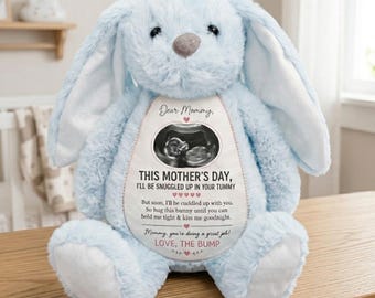 Personalized Ultrasound Photo Bunny for Mom, Mother’s Day Gift from the Bump, Custom Pregnancy Reveal Plush, Snuggled in Your Tummy Keepsake