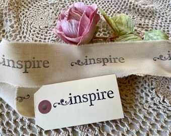 Hand Stamped Tea Dyed Inspire Ribbon, Black Stamped Inspire Ribbon and Tag, 1 yard Muslin Ribbon