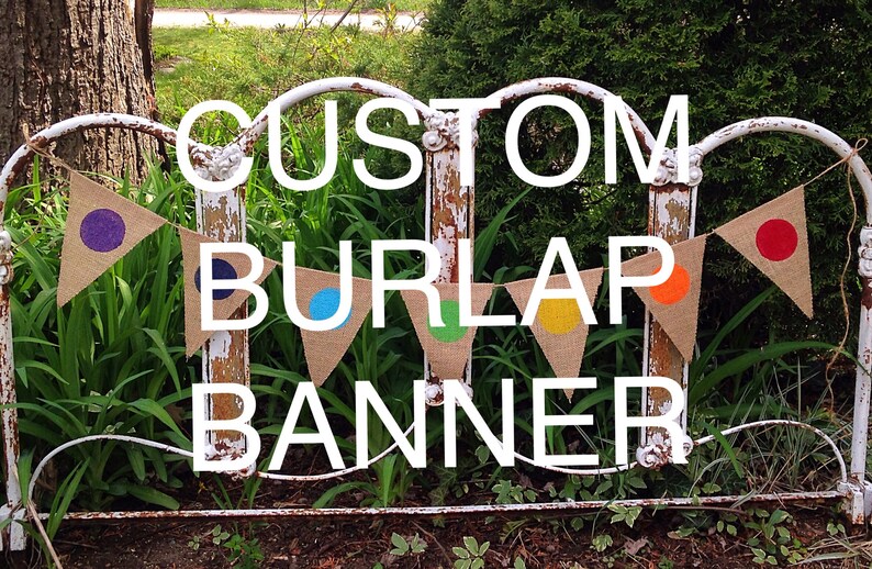 Create Your Own Custom Burlap Banner Build Your Own Banner Etsy