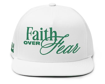 Faith Over Fear Christian Flat Bill Cap, Embroidered Hat for Men & Women, Jesus Religious Faith Apparel