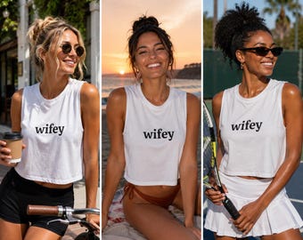Women's Wifey Bachelorette Crop Top | Bachelorette Tshirt | Wedding Day Outfit | Honeymoon shirt | Bride Tank top