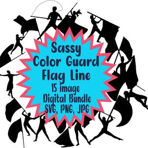 Könnte beinhalten: Ein digitales Grafikpaket mit dem Text "Sassy Color Guard Flag Line" in einem blauen und rosa Stern-Design. Silhouetten von Color Guard-Darstellern mit Fahnen umgeben den Text. Das Paket enthält 15 Bilder in SVG, PNG und JPG Formaten.