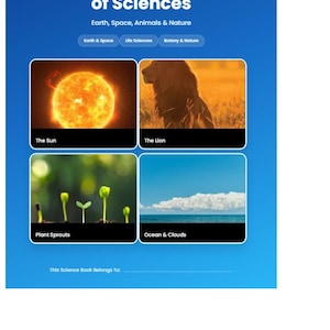 Peut inclure: Un livre éducatif bleu intitulé My Great Book of Sciences pour les 6-8 ans. La couverture présente quatre panneaux photographiques montrant le Soleil, un lion, des pousses de plantes et des nuages au-dessus de l'océan, avec des sous-titres.