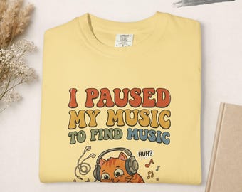 I Paused My Music To Find Music Shirt, Funny ADHD Cat Tee, Neurodivergent Meme T-Shirt, Retro Music Lover Tee