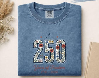250 Years of Freedom Shirt, Patriotic America 1776-2026 Tee, Vintage USA Graphic T-Shirt, Fourth of July Shirt