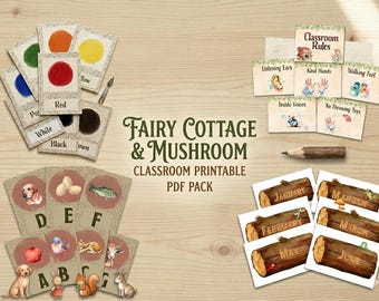 May include: A classroom printable PDF pack with a fairy cottage and mushroom theme. Includes color cards, alphabet cards, classroom rules, and monthly calendar cards. The cards feature illustrations of animals, objects, and text.