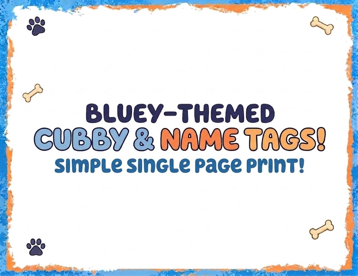 Bluey Cubby Labels / Name Tags | Printable Single Page | Preschool ...