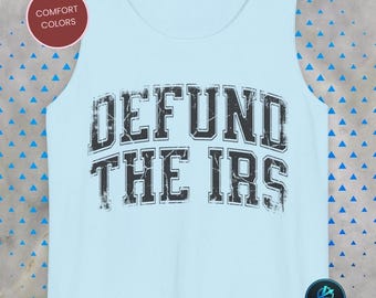 Defund der IRS Tank Top | Retro Distressed Libertrian T-Shirt | Politisches Statement Shirt