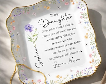 Custom To My Daughter sieradenschaal, aangepaste geboortebloem, inspirerend gerecht van moeder op dochter, Moederdag verjaardagscadeau voor dochter