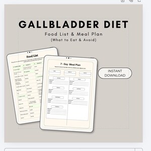 May include: Digital download featuring a Gallbladder Diet plan. The image shows two tablets displaying a food list and a 7-day meal plan. The text includes "Food List & Meal Plan (What to Eat & Avoid)" and "Instant Download."